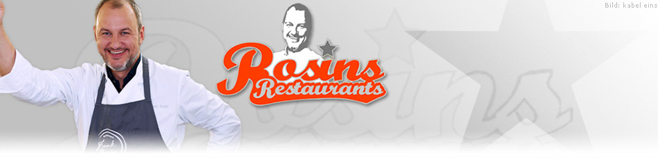 Rosins Restaurants Sendetermine