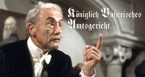 Das Königlich Bayerische Amtsgericht Das Königlich Bayerische Amtsgericht