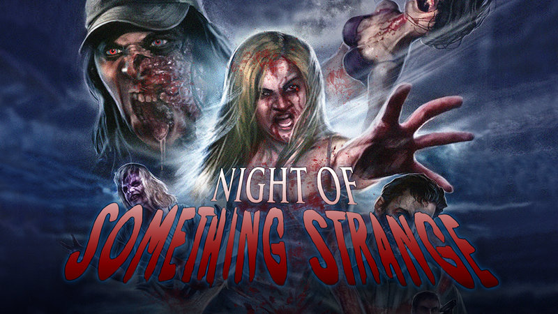 Night of Something Strange – Bild: Silverline