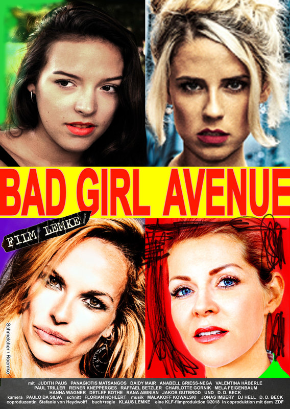 Bad Girl Avenue – Bild: ZDF und Paulo da Silva  /​  Roemke