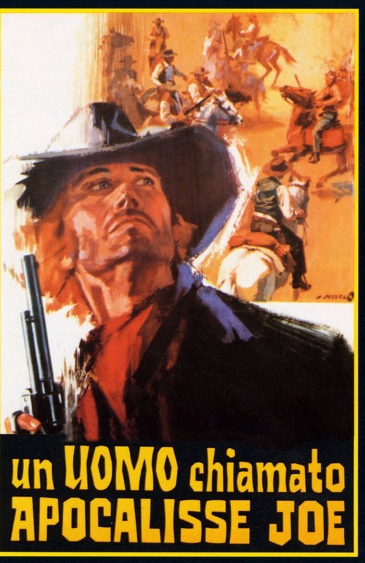 UN UOMO CHIAMATO APOCALISSE JOE – Plakatmotiv – Bild: Italian International Films Lizenzbild frei