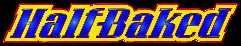 HALF BAKED - EINE TÜTE VOLLER GRAS - Logo – Bild: 1998 NBCUniversal ALL RIGHTS RESERVED. Lizenzbild frei HALF BAKED - EINE TÜTE VOLLER GRAS - Logo – Bild: 1998 NBCUniversal ALL RIGHTS RESERVED. Lizenzbild frei