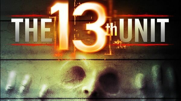 The 13th Unit – Bild: Silverline