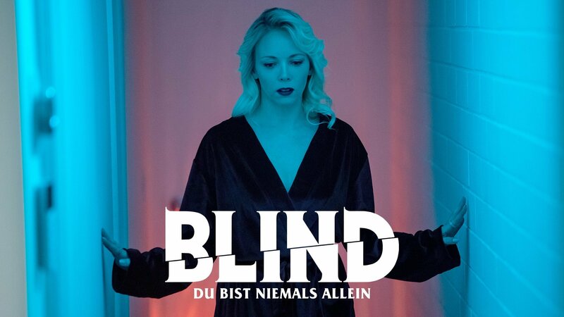 Blind - Du bist niemals allein – Bild: Silverline