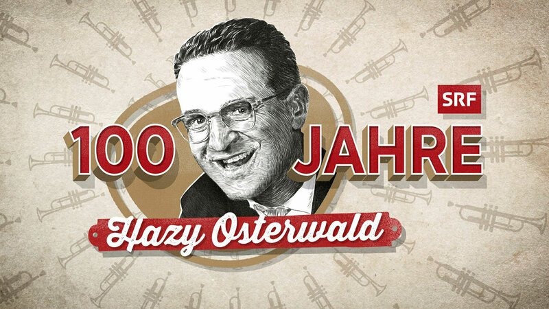 100 Jahre Hazy Osterwald Keyvisual 2022 SRF – Bild: SRF1