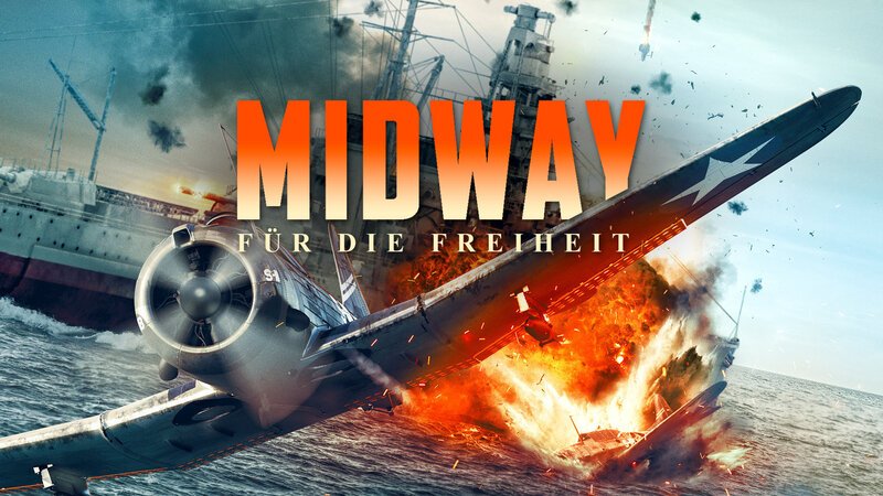 Midway – Für die Freiheit – Artwork – Bild: Puls 4