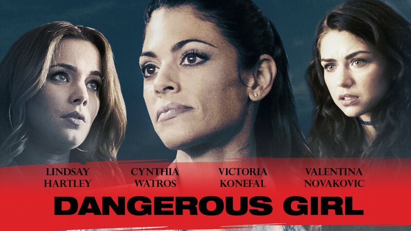 Dangerous Girl – Bild: Watch 4 Movies