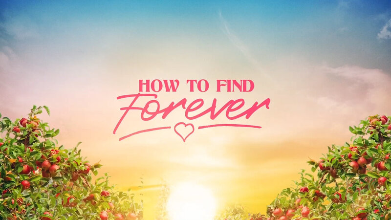 How to Find Forever – Bild: Watch 4 Movies