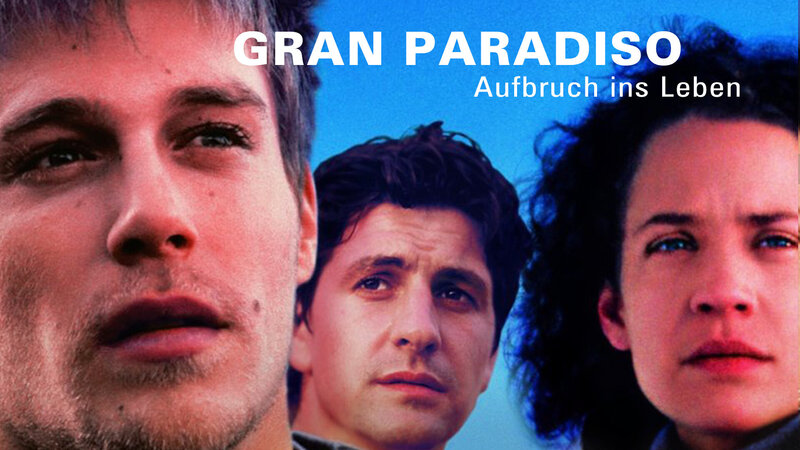 Gran Paradiso - Aufbruch ins Leben – Bild: Watch 4 Movies
