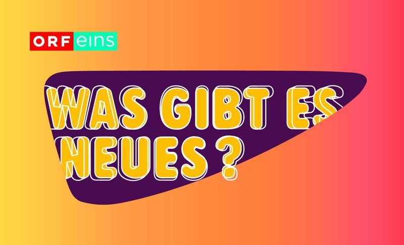 „Was gibt es Neues?“, Im Bild: Logo. – Bild: ORF