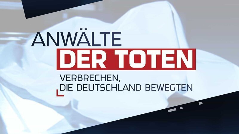 Anwälte der Toten – Verbrechen, die Deutschland bewegten – Bild: RTL