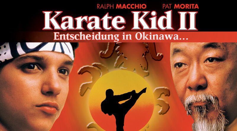 Karate Kid 2 – Entscheidung in Okinawa – Artwork – Bild: © 1986 Columbia Pictures Industries, Inc. Karate Kid 2 – Entscheidung in Okinawa – Artwork – Bild: © 1986 Columbia Pictures Industries, Inc.