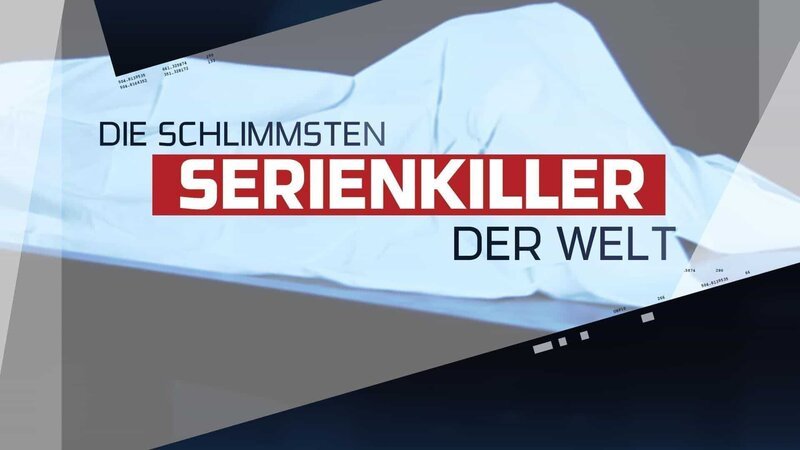 Anwälte der Toten – Die schlimmsten Serienkiller der Welt – Bild: RTL