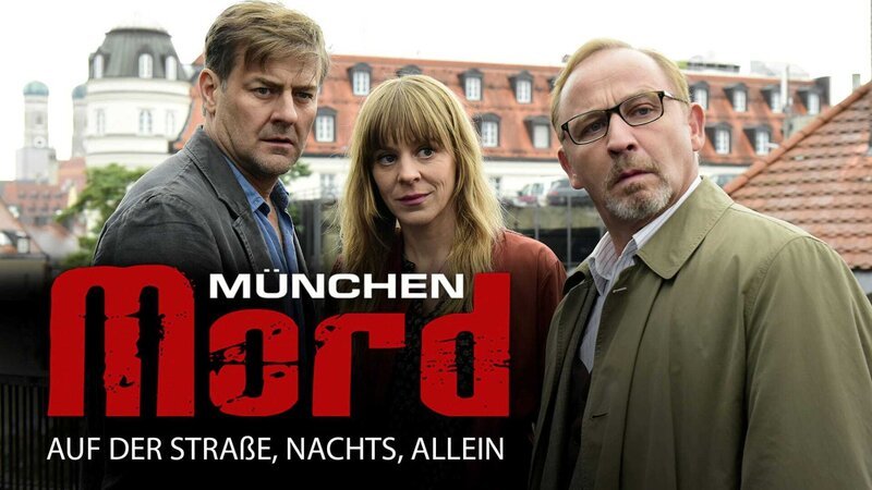 München Mord- poster – Bild: Die Verwendung ist nur bei redak /​ ZDF /​ © ZDF/​Jürgen Olczyk