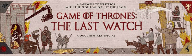 Game of Thrones: The Last Watch – Key Art – Bild: Home Box Office (HBO) /​ ©2019 Home Box Office, Inc. All rights reserved. HBO® and all related programs are the property of Home Box Office, Inc.