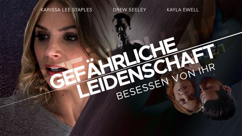 Krankhaft Besessen Von Einer Person Gefährliche Leidenschaft – Besessen von ihr – fernsehserien.de