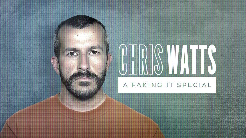 Chris Watts: A Faking It Special – Bild: Discovery+. /​ UK KEY ART.;DPLUS_FAKING-IT-SPEC /​ Discovery Communications LLC.