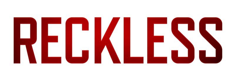 RECKLESS – Logo – Bild: 2013 CBS BROADCASTING INC. ALL RIGHTS RESERVED. Lizenzbild frei
