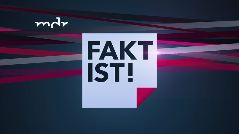 Fakt ist! – Logo – Bild: MDR /​ © MDR /​ © MDR