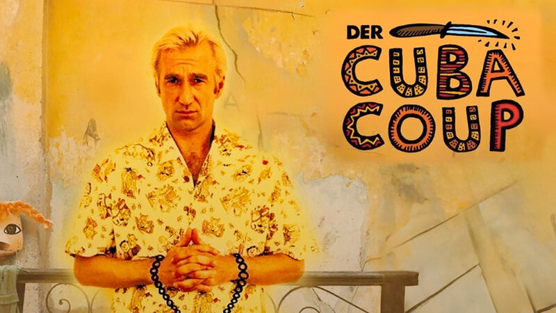 Der Cuba Coup – Bild: Silverline