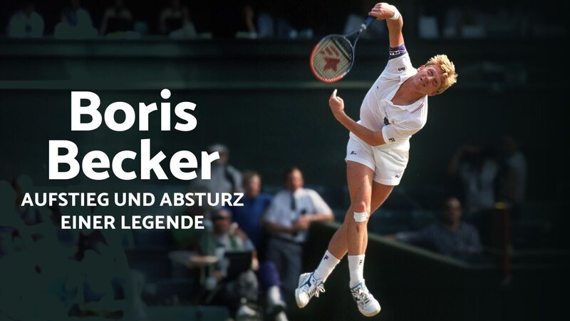 Boris Becker: Aufstieg Und Absturz Einer Legende 01: Erfolge, Geld Und ...