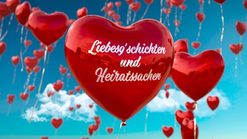 Signation „Liebesg’schichten und Heiratssachen“. – Bild: ORF/​Roman Zach-Kiesling /​ ZDF