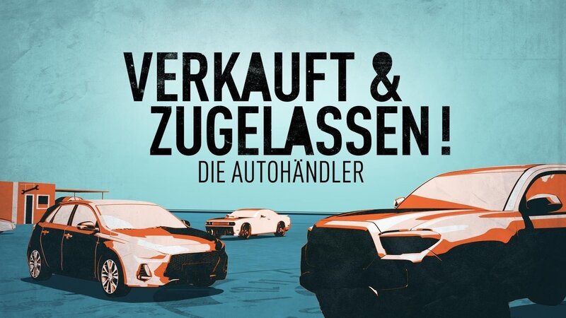 Logo zu „Verkauft & Zugelassen – Die Autohändler“ – Bild: RTL
