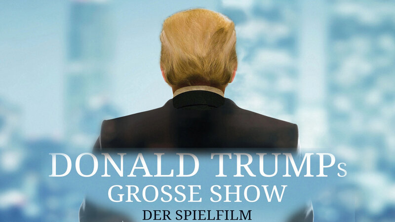 Trump Unauthorized – Bild: Watch 4 Movies