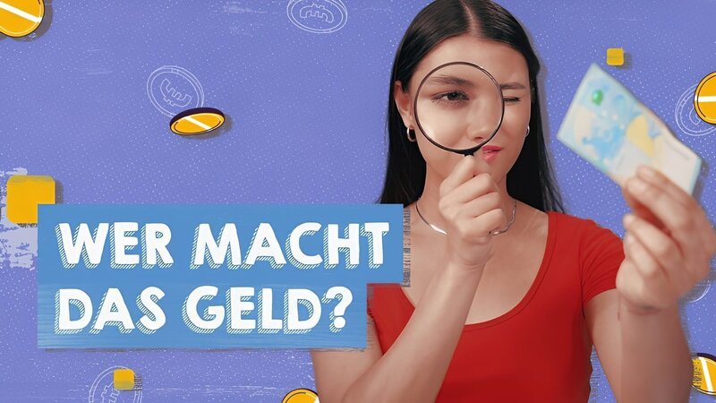 Wer macht eigentlich das Geld? – Bild: hr/​MAPP media