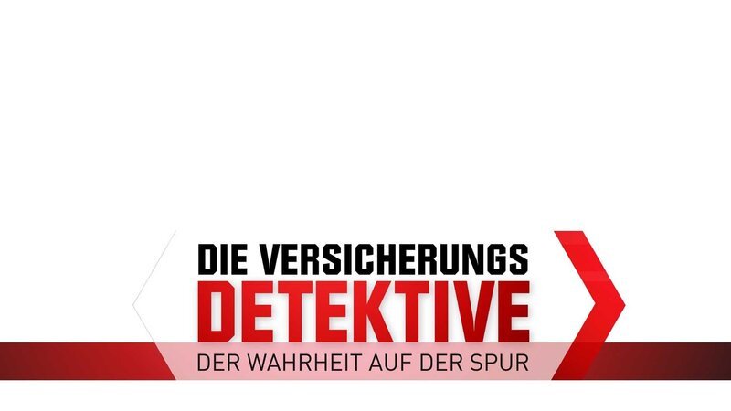 Die Versicherungsdetektive – Der Wahrheit auf der Spur – Bild: RTL