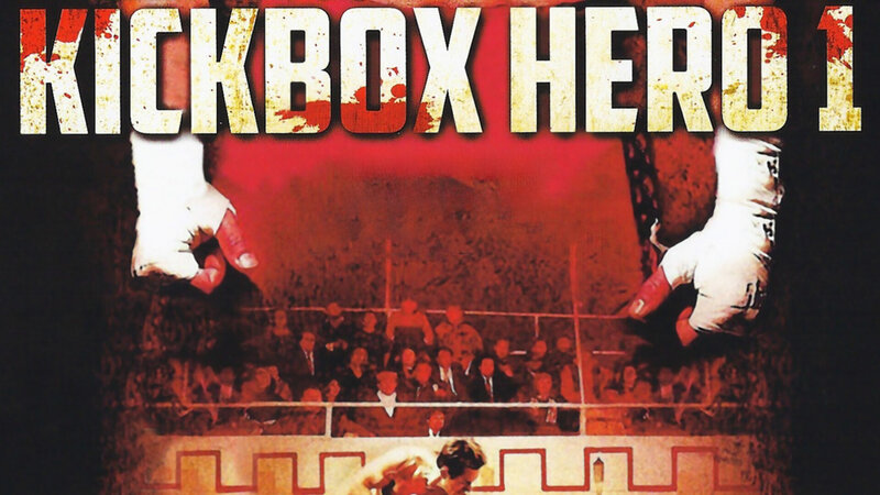 Kickbox Hero - Kampf des Unbesiegbaren – Bild: Watch 4 Movies