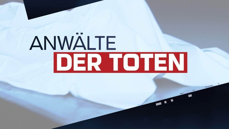 Anwälte der Toten – Bild: Mediengruppe RTL