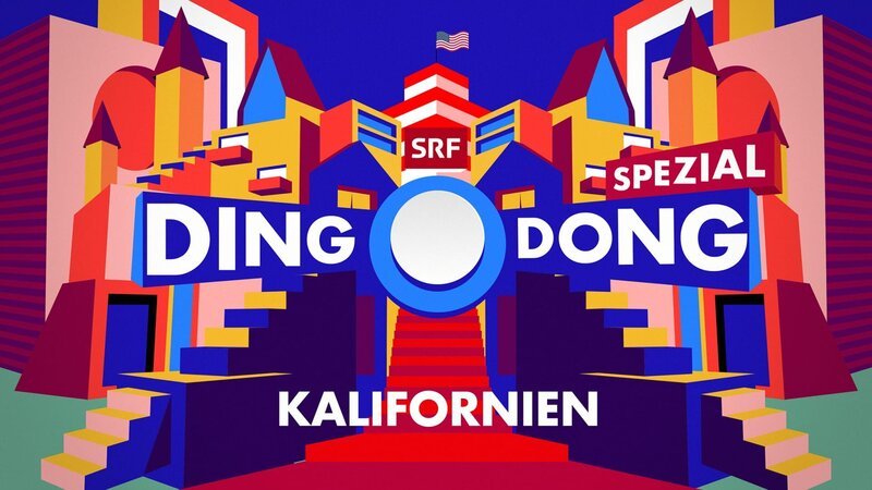 Ding Dong Spezial – Kalifornien Keyvisual 2025 – Bild: SRF