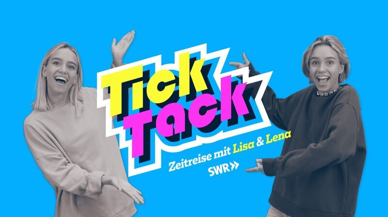 TickTack Zeitreise mit Lisa und Lena – Bild: SWR/​tvision