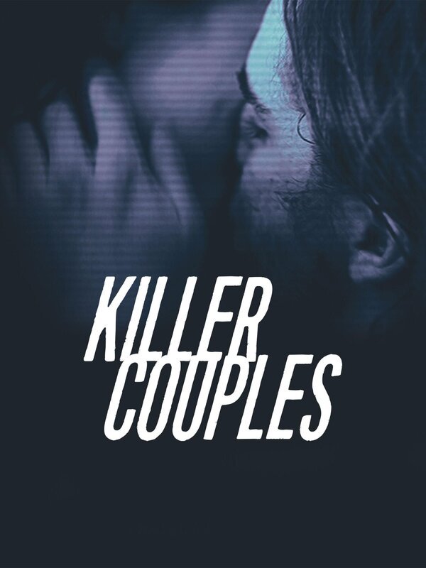 Killer Couples: Mörderische Paare – Poster – Bild: Oxygen Cable LLC