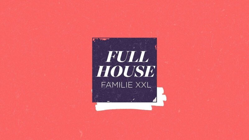 Das Logo zu „Full House Familie XXL“. Die Verwendung des sendungsbezogenen Materials ist nur mit dem Hinweis und Verlinkung auf RTL+ gestattet. – Bild: VOX