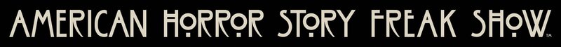 (4. Staffel) – Amerikan Horror Story: Freak Show – Logo – Bild: 2014⁠–⁠2015 Fox and its related entities. All rights reserved. Lizenzbild frei