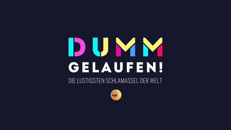 „Dumm gelaufen – Die lustigsten Schlamassel der Welt „-Logo – Bild: RTL /​ Dumm gelaufen! – Die lustigsten Schlamassel der Welt!