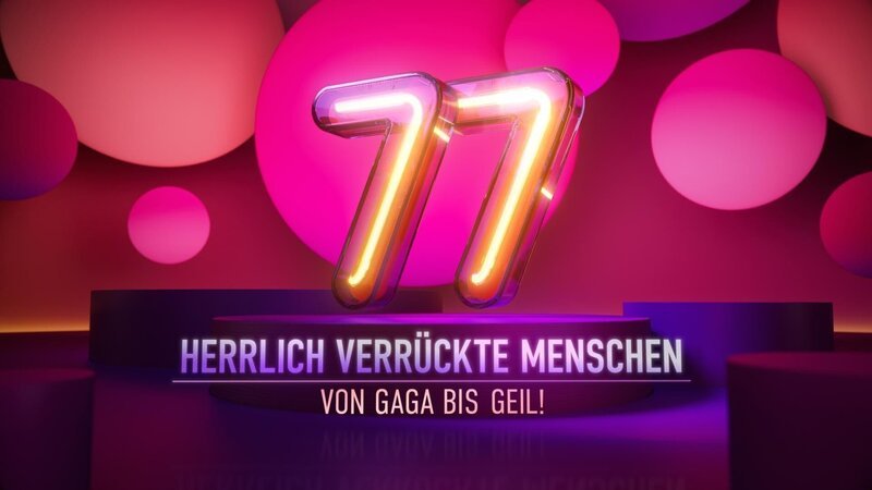 Logo zu „77 herrlich verrückte Menschen – von Gaga bis Geil!“. +++ Die Verwendung des sendungsbezogenen Materials ist nur mit dem Hinweis und Verlinkung auf RTL+ gestattet. +++ – Bild: RTL