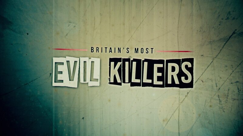 Britains Most Evil Killers  Title Treatment  Fred & Rose West – Bild: Woodcut Media /​ © Woodcut Media