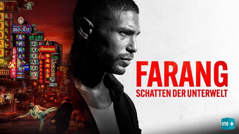 Farang - Schatten der Unterwelt – Bild: CH Media