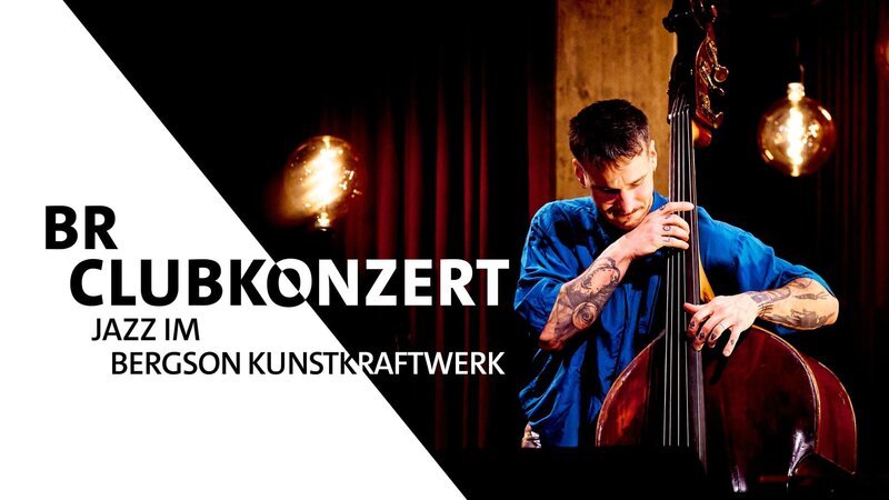 Key Visual/​Cover Sendereihenbild mit Typo zu „BR Clubkonzert – Jazz im Bergson Kunstkraftwerk“. Im Club erlebt man den Jazz so hautnah wie sonst nirgends. Ein ganz neuer ist in München das „Barbastelle“ im historischen Gemäuer des Bergson Kunstkraftwerks. Dort sind nun auch die BR Clubkonzerte beheimatet – Nachfolger der Live-Sessions im Studio 2. Im Bild: Robert Lucaiu. – Bild: BR/​Bergson Kunstkraftwerk/​Georg Stirnweiß/​Montage: BR