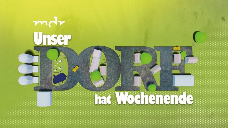 Unser Dorf hat Wochenende – Logo. – Bild: MDR