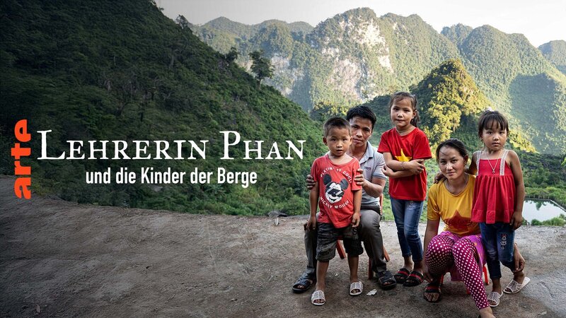 Unterricht in Vietnam - Lehrerin Phan und die Kinder der Berge – Bild: Arte