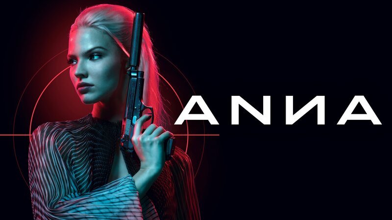 Anna – Artwork – Bild: EuropaCorp., Canal+, Ciné+, TF1 Films Productions