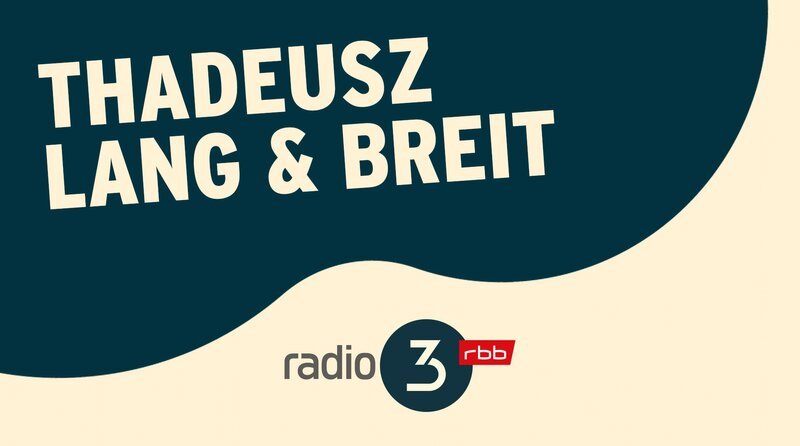 THADEUSZ lang & breit – Logo – Bild: rbb /​ rbb Presse & Information