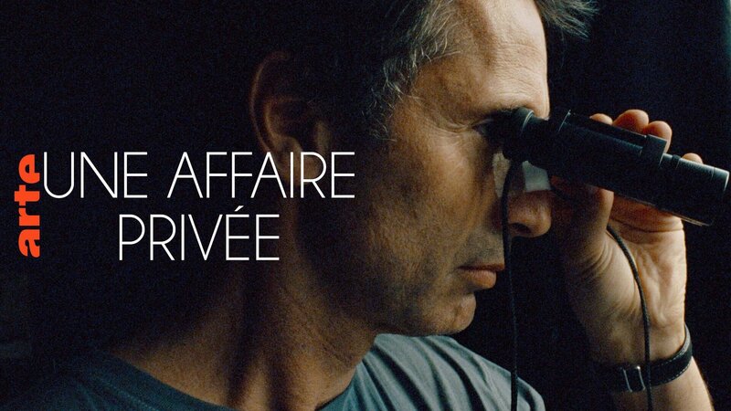 Eine ganz private Affäre – Bild: Arte