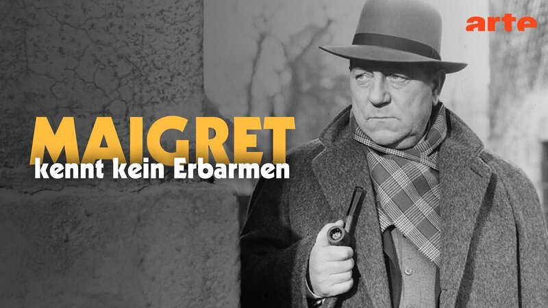 Maigret kennt kein Erbarmen – Bild: arte