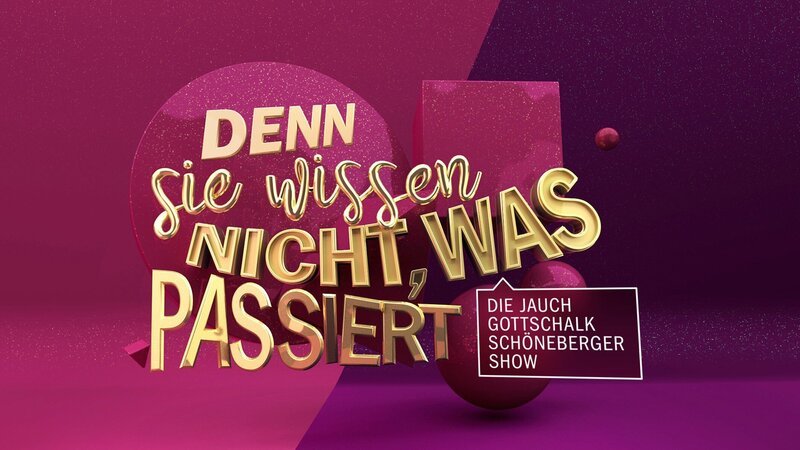 Denn sie wissen nicht, was passiert – Die Jauch-Gottschalk-Schöneberger-Show – Bild: TVNOW