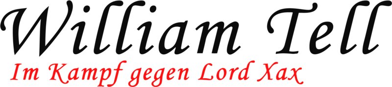 Bild: The Legend of William Tell Production BV